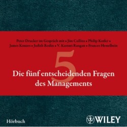 Die funf entscheidenden Fragen des Managements Horbuch