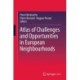Atlas of Challenges and Opportunities in European Neighbourhoods