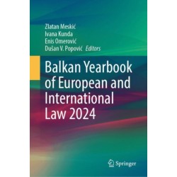 Balkan Yearbook of European and International Law 2024
