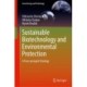 Sustainable Biotechnology and Environmental Protection: A Four-pronged Strategy