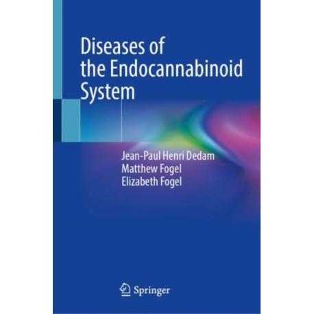 Diseases of the Endocannabinoid System