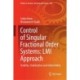 Control of Singular Fractional Order Systems: LMI Approach: Stability, Stabilization and Admissibility