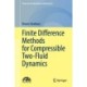 Finite Difference Methods for Compressible Two-Fluid Dynamics
