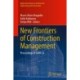 New Frontiers of Construction Management: Proceedings of CMW 24