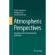 Atmospheric Perspectives: Unveiling Earth's Environmental Challenges