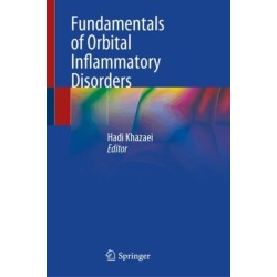 Fundamentals of Orbital Inflammatory Disorders