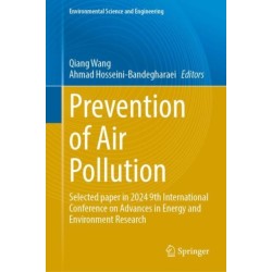 Prevention of Air Pollution: Selected Paper in 2024 9th International Conference on Advances in Energy and Environment Research