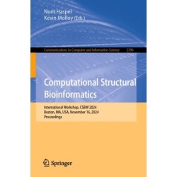 Computational Structural Bioinformatics: International Workshop, CSBW 2024, Boston, MA, USA, November 16, 2024, Proceedings