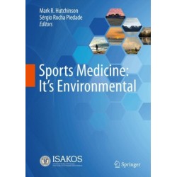 Sports Medicine: It's Environmental