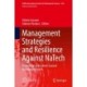 Management Strategies and Resilience Against NaTech Events: Technological Accidents Caused by Natural Hazards