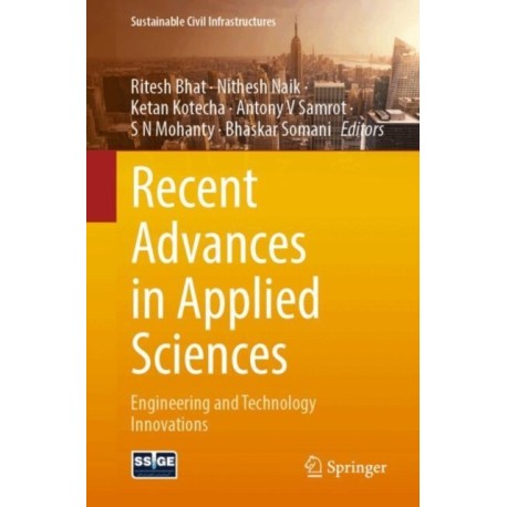 Recent Advances in Applied Sciences: Engineering and Technology Innovations