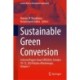 Sustainable Green Conversion: Selected Papers from ISPR2024, October 10-12, 2024 Budva-Montenegro, Volume 1