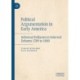 Political Argumentation in Early America: Informal Fallacies in Selected Debates 1789 to 1800