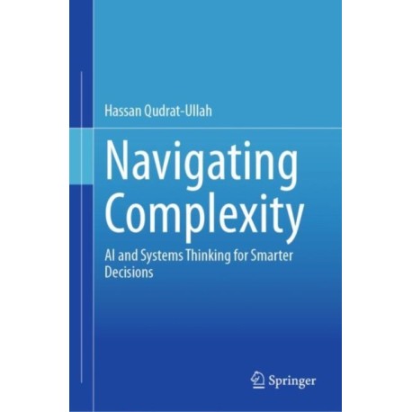 Navigating Complexity: AI and Systems Thinking for Smarter Decisions