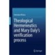 Theological Hermeneutics and Mary Daly's verification process