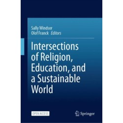 Intersections of Religion, Education, and a Sustainable World