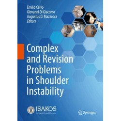 Complex and Revision Problems in Shoulder Instability