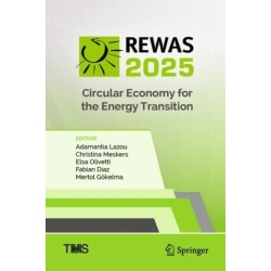 REWAS 2025: Circular Economy for the Energy Transition