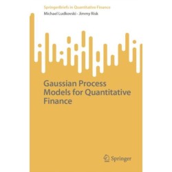 Gaussian Process Models for Quantitative Finance