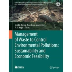 Management of Waste to Control Environmental Pollutions: Sustainability and Economic Feasibility