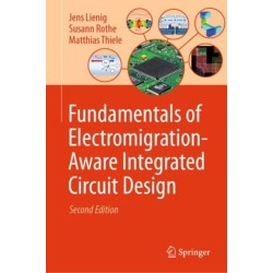 Fundamentals of Electromigration-Aware Integrated Circuit Design