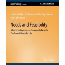 Needs and Feasibility: A Guide for Engineers in Community Projects