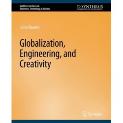 Globalization, Engineering, and Creativity
