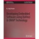 Developing Embedded Software using DaVinci and OMAP Technology