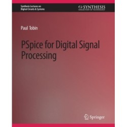PSpice for Digital Signal Processing
