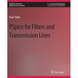 PSpice for Filters and Transmission Lines