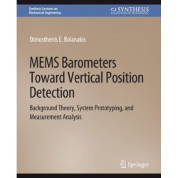 MEMS Barometers Toward Vertical Position Detection: Background Theory, System Prototyping, and Measurement Analysis