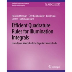 Efficient Quadrature Rules for Illumination Integrals: From Quasi Monte Carlo to Bayesian Monte Carlo