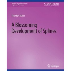 Blossoming Development of Splines