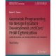 Geometric Programming for Design Equation Development and Cost/Profit Optimization (with illustrative case study problems and solutions), Third Edition