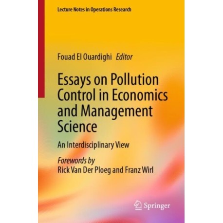 Essays on Pollution Control in Economics and Management Science: An Interdisciplinary View