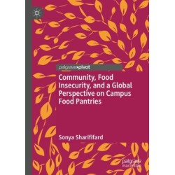 Community, Food Insecurity, and a Global Perspective on Campus Food Pantries