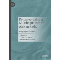 Reconceptualising Multilingualism on African Radio: Language and Identity