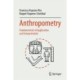 Anthropometry: Fundamentals of Application and Interpretation