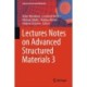 Lectures Notes on Advanced Structured Materials 3