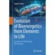 Evolution of Bioenergetics from Elements to Life: Emergence of High Energy Mitochondria