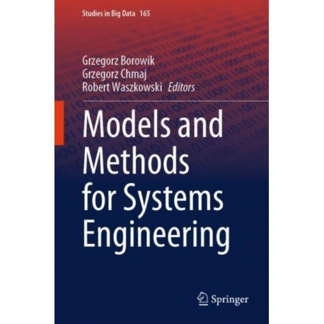 Models and Methods for Systems Engineering