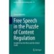 Free Speech in the Puzzle of Content Regulation: Insights from the West and the Global South