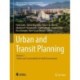Urban and Transit Planning: Volume 2: Culture and Sustainability for Built Environment
