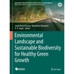 Environmental Landscape and Sustainable Biodiversity for Healthy Green Growth