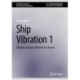 Ship Vibration 1: Vibration Analysis Methods for Vessels