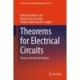 Theorems for Electrical Circuits: Theory and Solved Problems