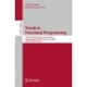 Trends in Functional Programming: 25th International Symposium, TFP 2024, South Orange, NJ, USA, January 10–12, 2024, Revised Selected Papers