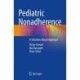 Pediatric Nonadherence: A Solutions Based Approach