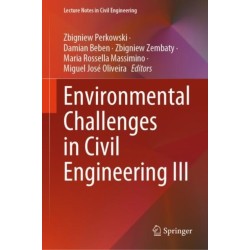 Environmental Challenges in Civil Engineering III