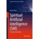 Spiritual Artificial Intelligence (SAI): Towards a New Horizon